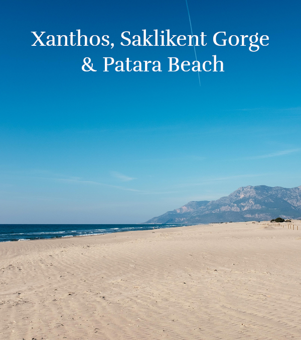 Xanthos Patara Saklikent